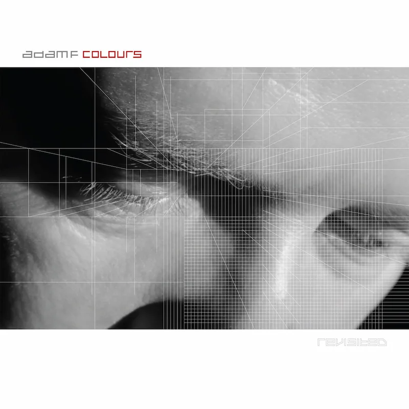 Adam F — Colours Revisited.  What’s wrong with the new version of the great drum‘n’bass album
